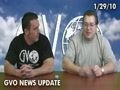 GVO News Update 1/29/10