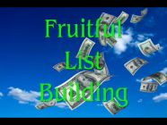 Fruitful List Building