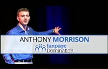 Anthony Morrison - Webinar Replay Fan Page Domination!!